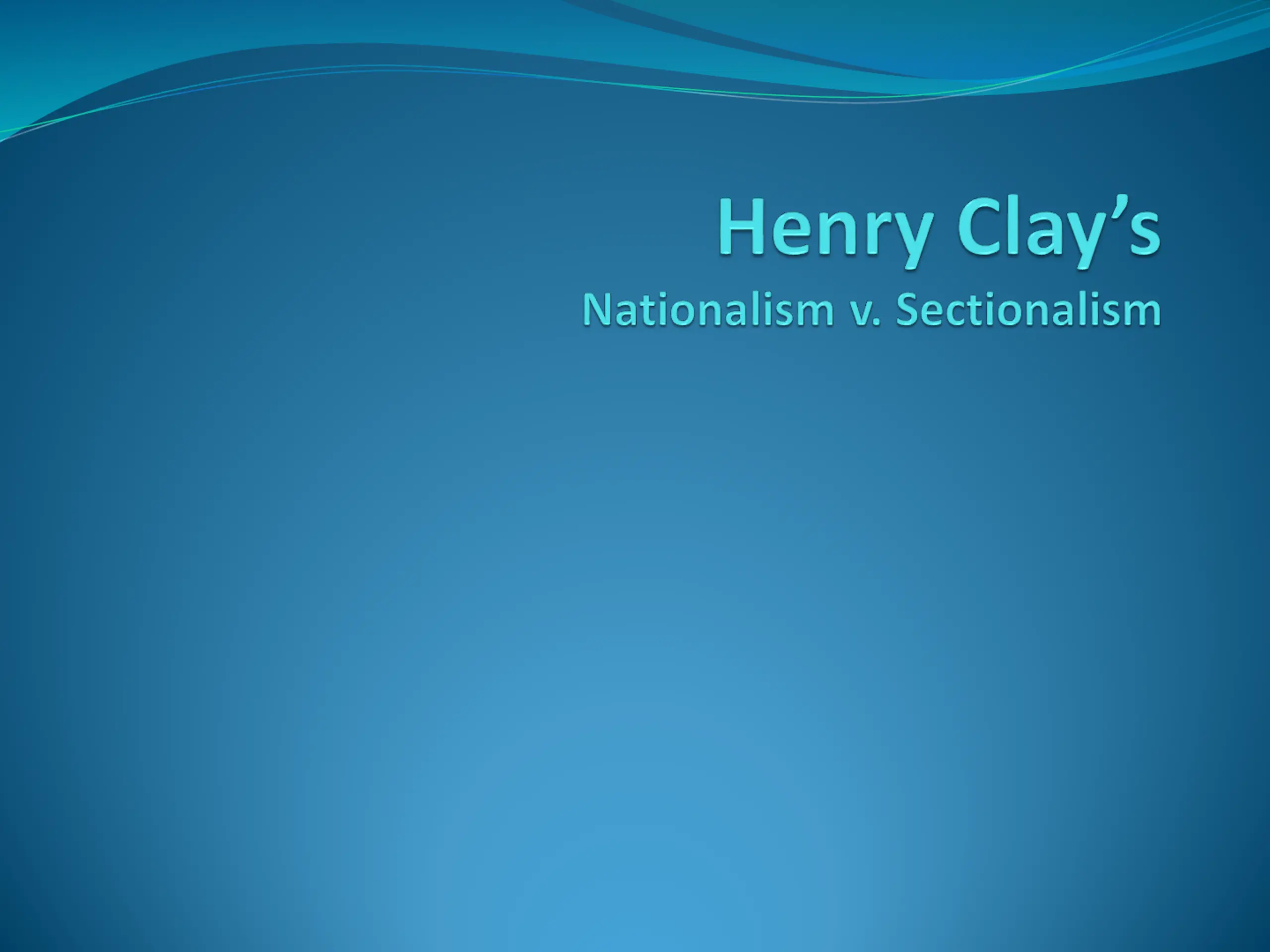 Henry Clay's