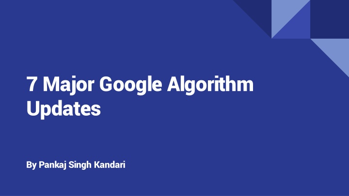 Navigating the Evolving Landscape: Google Updates Decoded.