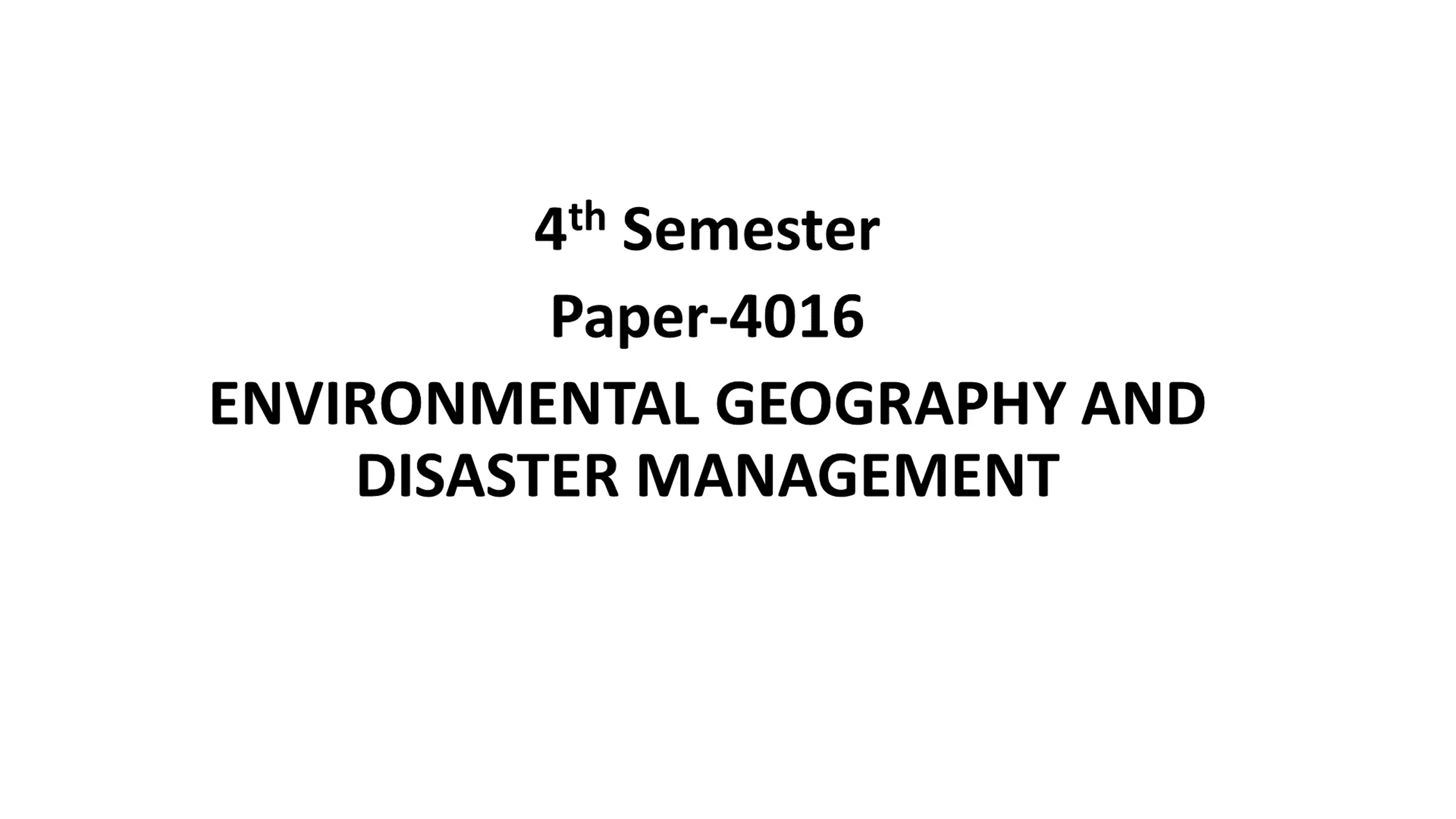 Environmental Geography and Disaster Management