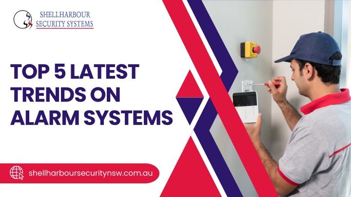 top 5 latest trends on alarm systems n.w