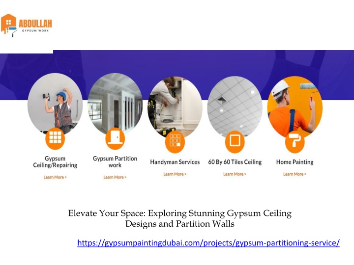 Elevate Your Space Exploring Stunning Gypsum Ceiling Designs and Partition Walls
