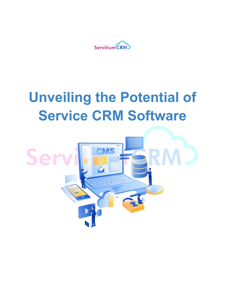 unveiling the potential of service crm software n.w