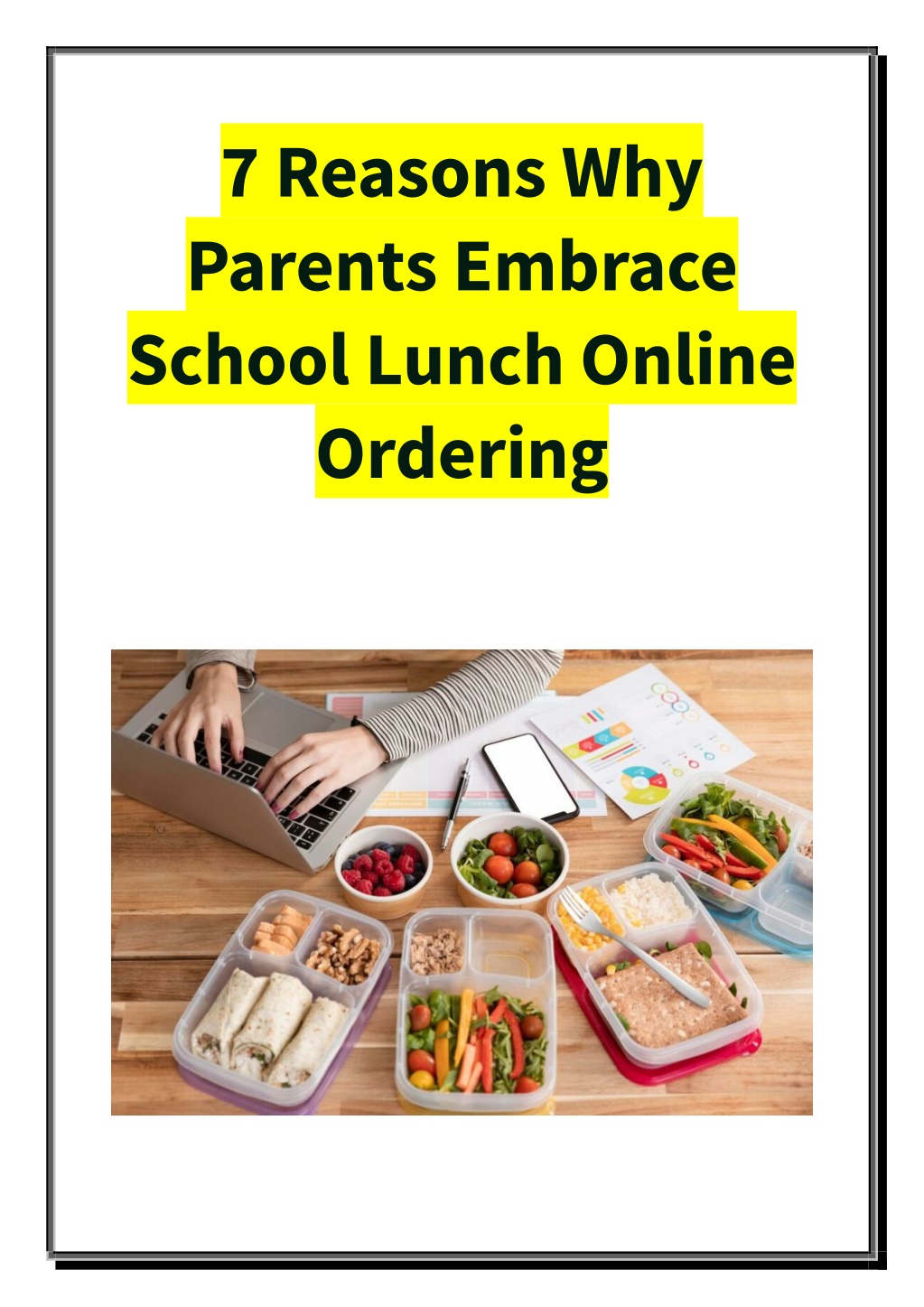 7 reasons why parents embrace school lunch online l.w