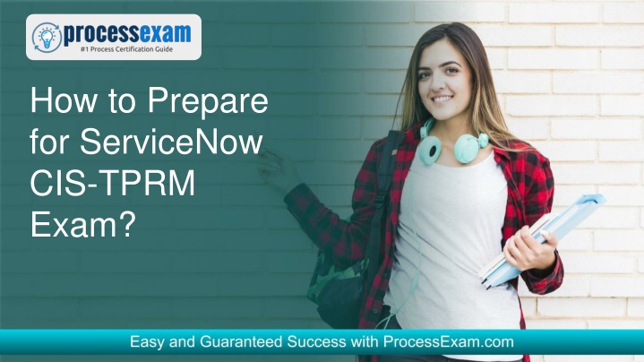 how to prepare for servicenow cis tprm exam n.w