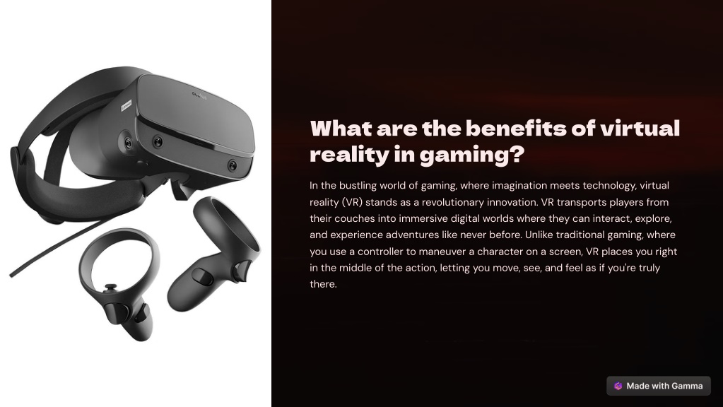 what are the benefits of virtual reality in gaming l.w