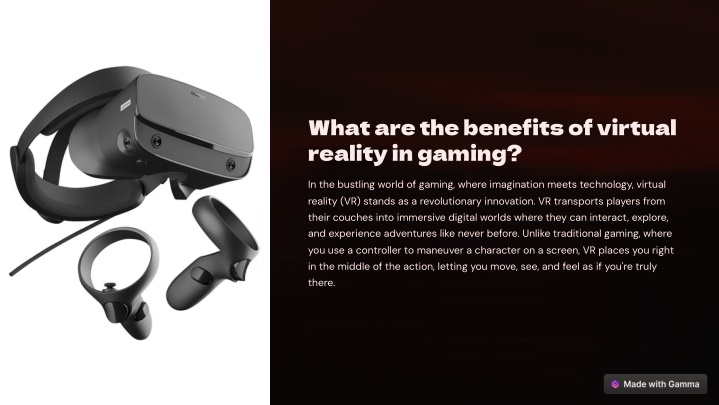 what are the benefits of virtual reality in gaming n.w