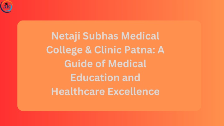 netaji subhas medical college clinic patna n.w