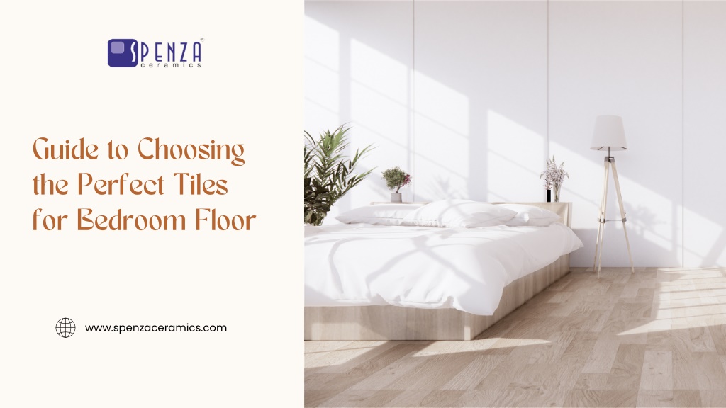 guide to choosing the perfect tiles for bedroom l.w