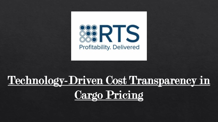 technology technology driven cost transparency n.w