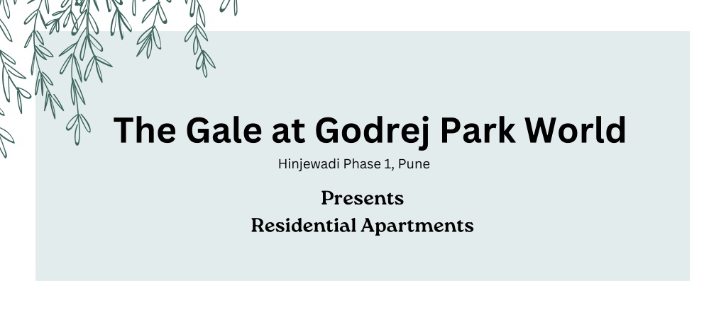 the gale at godrej park world hinjewadi phase l.w