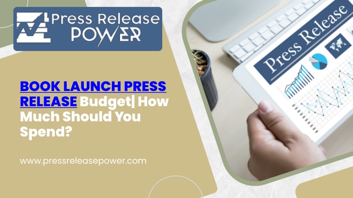 Book Launch Press Release Budget How Much Should You Spend