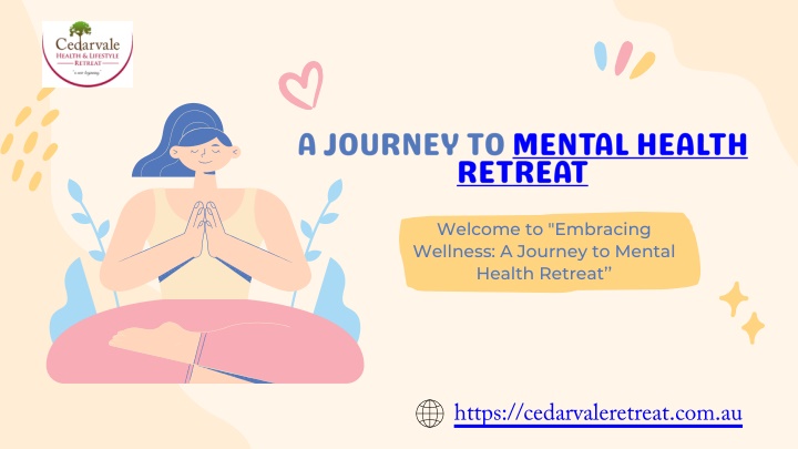 Mental Health Retreat