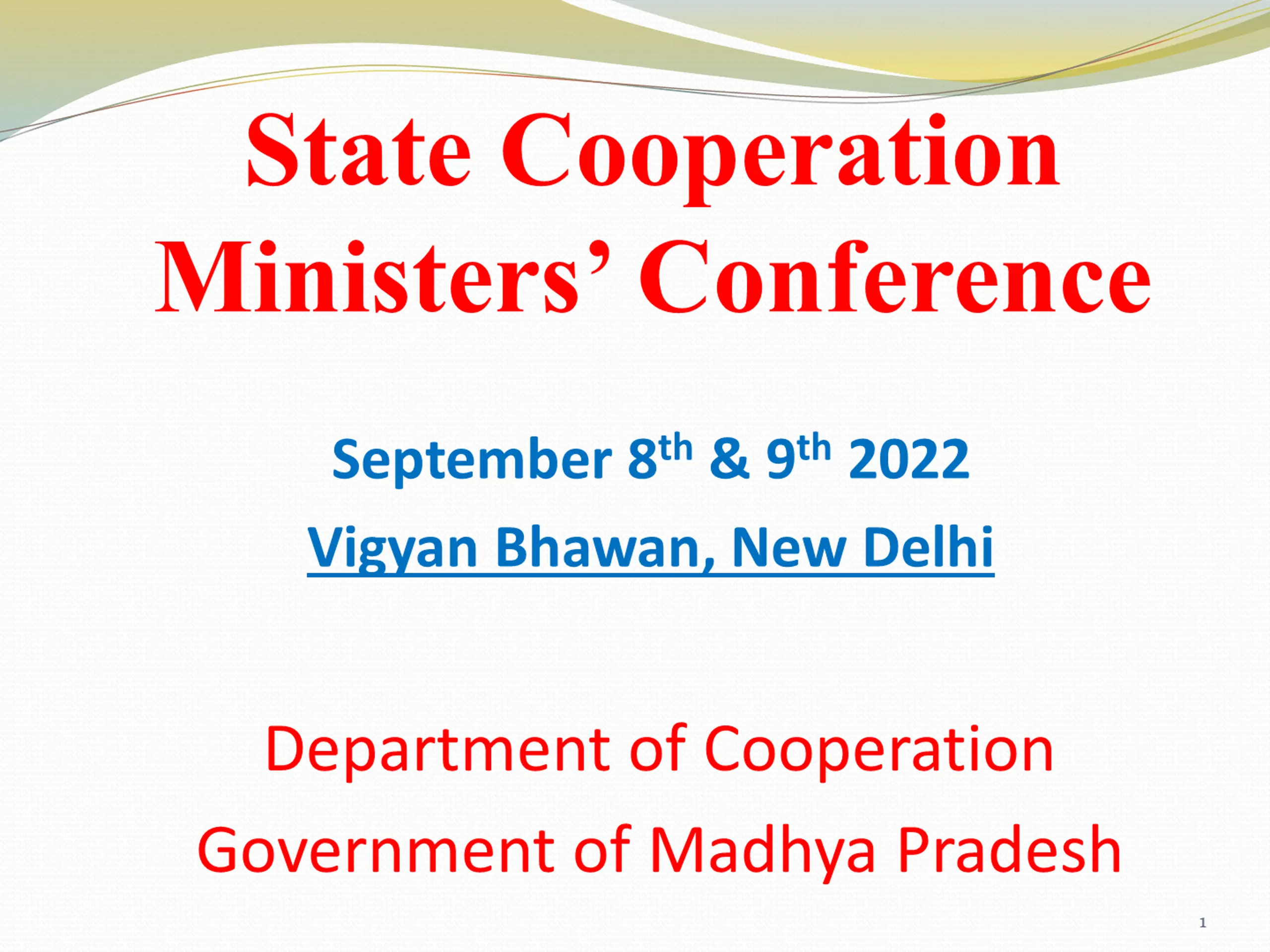 State Cooperation Ministers’ Conference