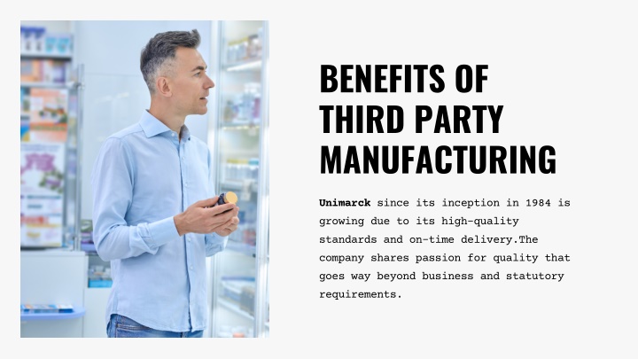 benefits of third party manufacturing n.w