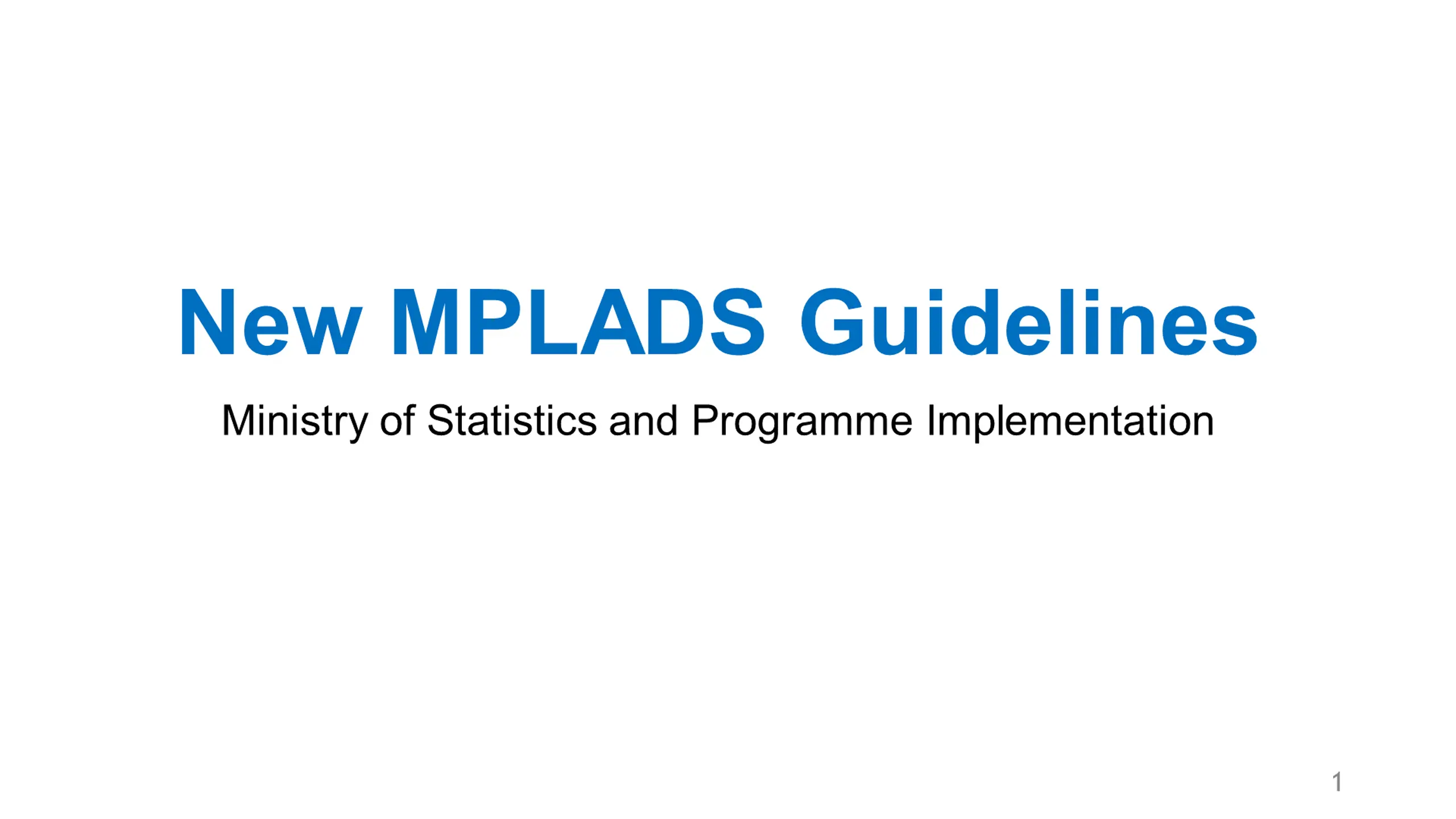 New MPLADS Guidelines