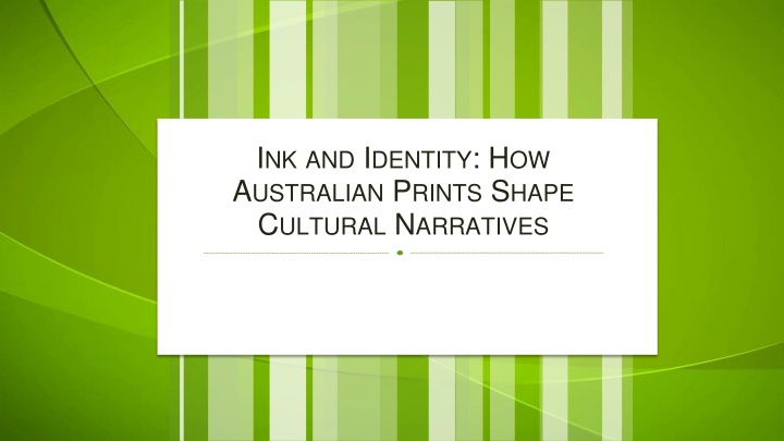 Ink and Identity How Australian Prints Shape Cultural Narratives