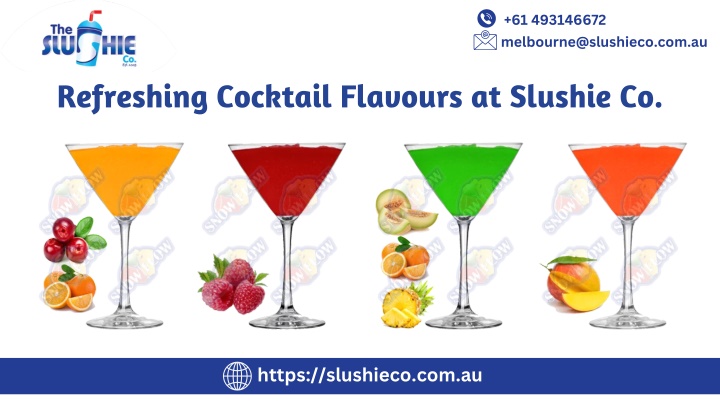 61 493146672 melbourne@slushieco com au n.w
