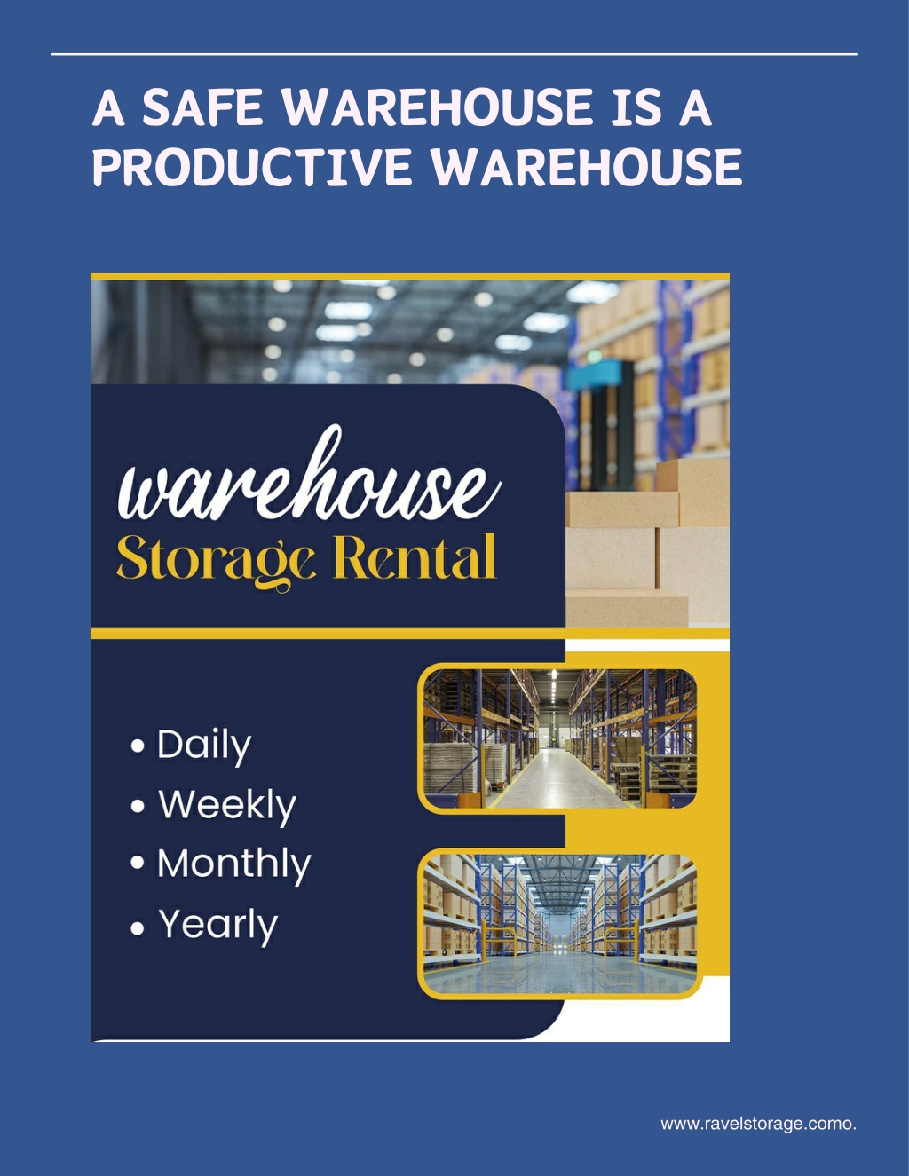 a safe warehouse is a productive warehouse l.w