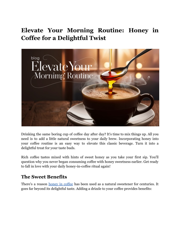 elevate your morning routine honey in coffee n.w