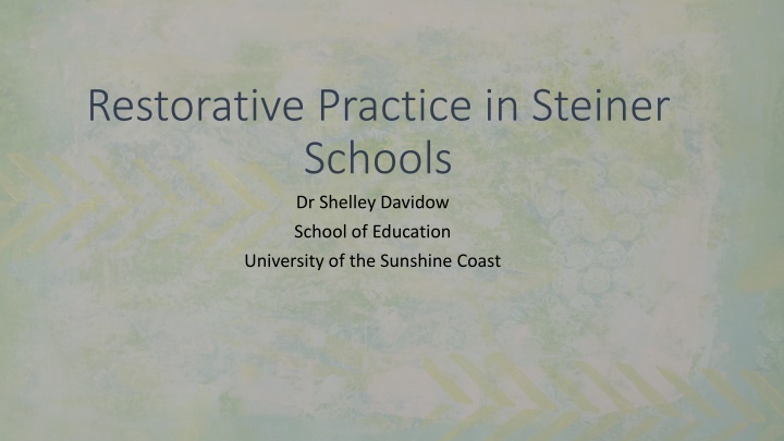Restorative Practice in Steiner Schools