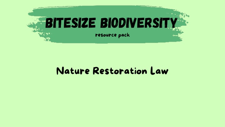 Advocating for Nature Restoration Law in the EU