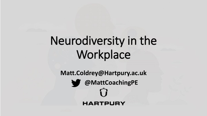 Neurodiversity in the Workplace