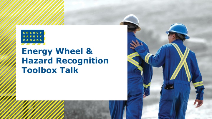 Energy Wheel & Hazard Recognition Toolbox Talk