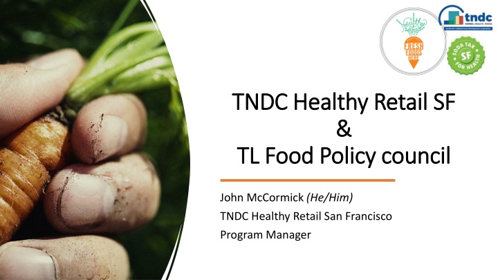 TNDC Healthy Retail SF Program Summary