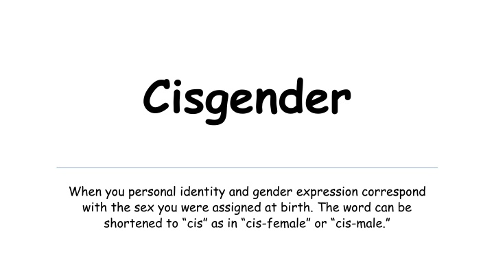 Gender Diversity and Identity