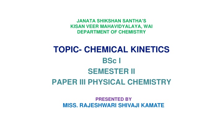 Chemical Kinetics: Understanding Reaction Rates and Factors