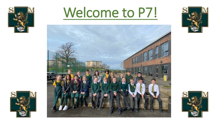 Welcome to P7 - A Day in the Classroom