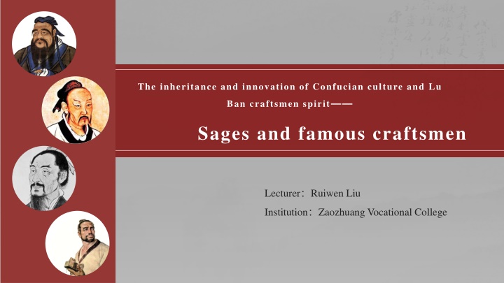 Sages and famous craftsmen