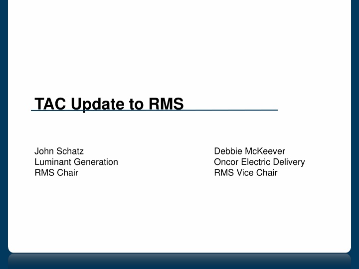 Latest Updates from TAC Meetings and Leadership Elections