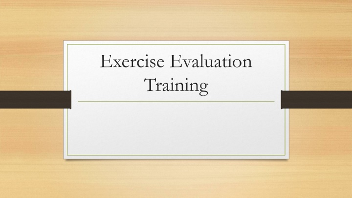 Exercise Evaluation Training