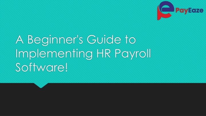 A Beginner's Dive into HR Software Implementation!