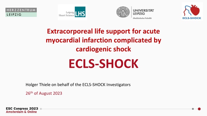 Extracorporeal Life Support for Acute Myocardial Infarction Complicated by Cardiogenic Shock
