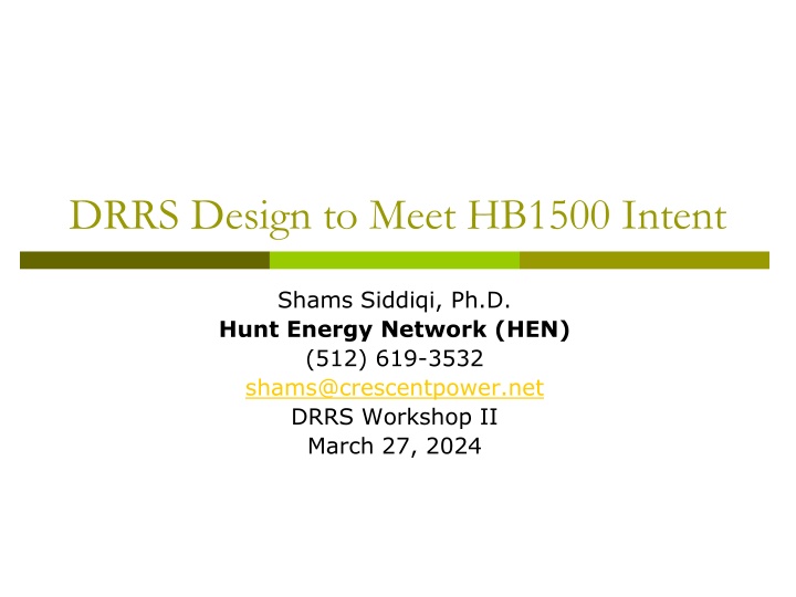 DRRS Design to Meet HB1500 Intent