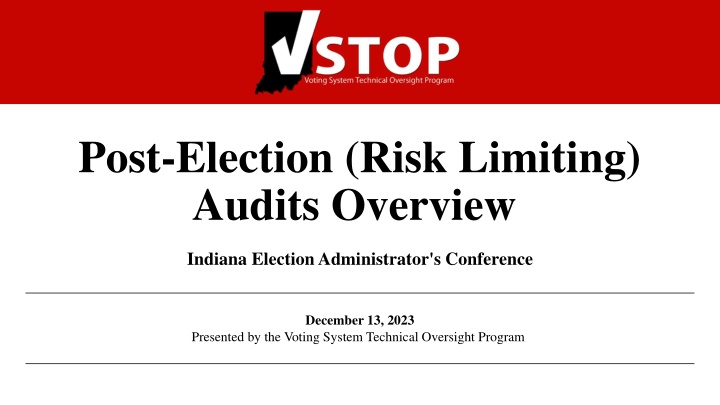 Post-Election Risk-Limiting Audits in Indiana