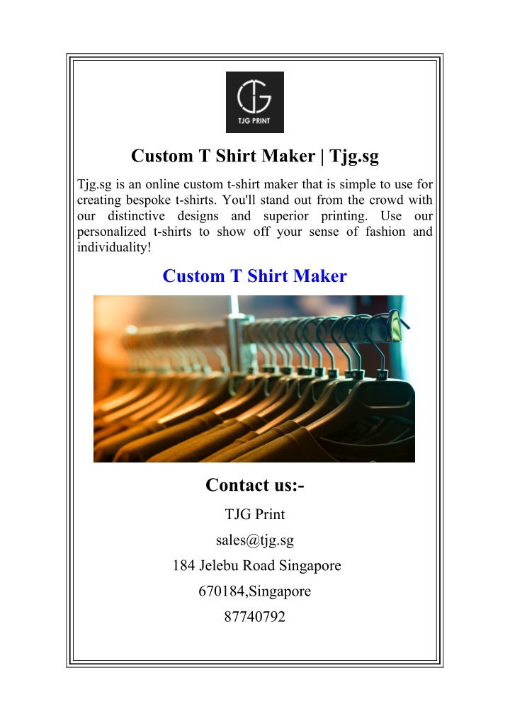 custom t shirt maker tjg sg n.w
