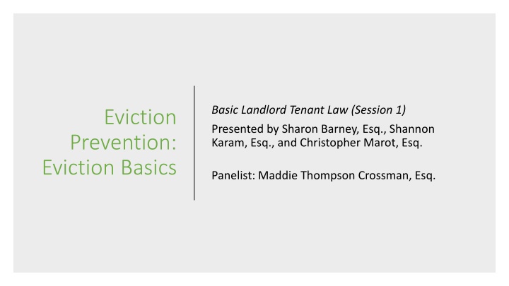 Landlord-Tenant Law: Eviction Basics