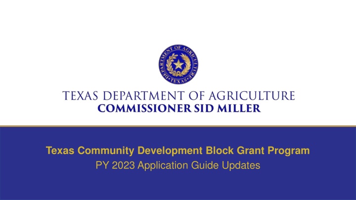 Texas Community Development Block Grant Program Updates for PY 2023