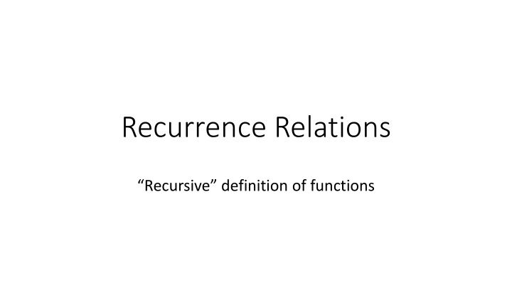 Recurrence Relations and Applications