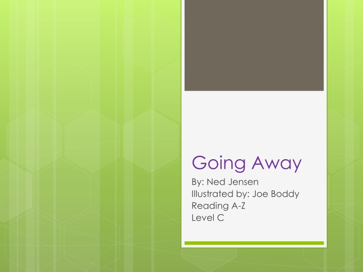Interactive Reading Activities for 'Going Away' by Ned Jensen