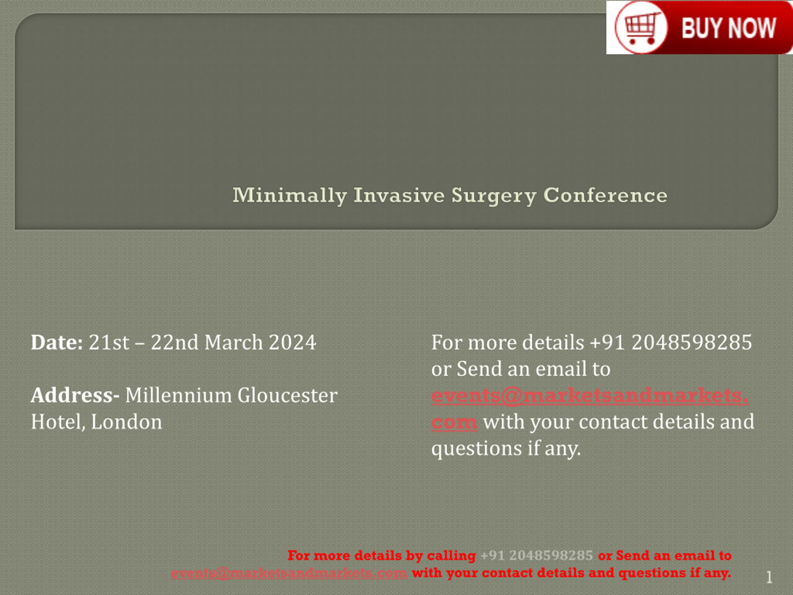 Minimally Invasive Surgery Conference | 21st - 22nd March 2024