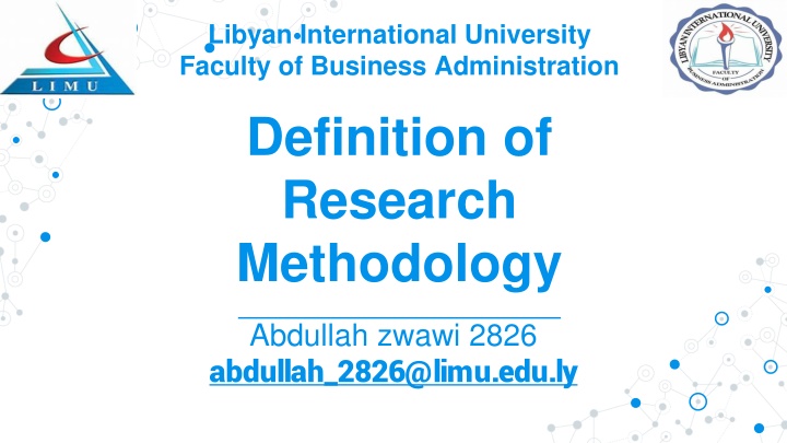 Research Methodology in Business Administration at Libyan International University