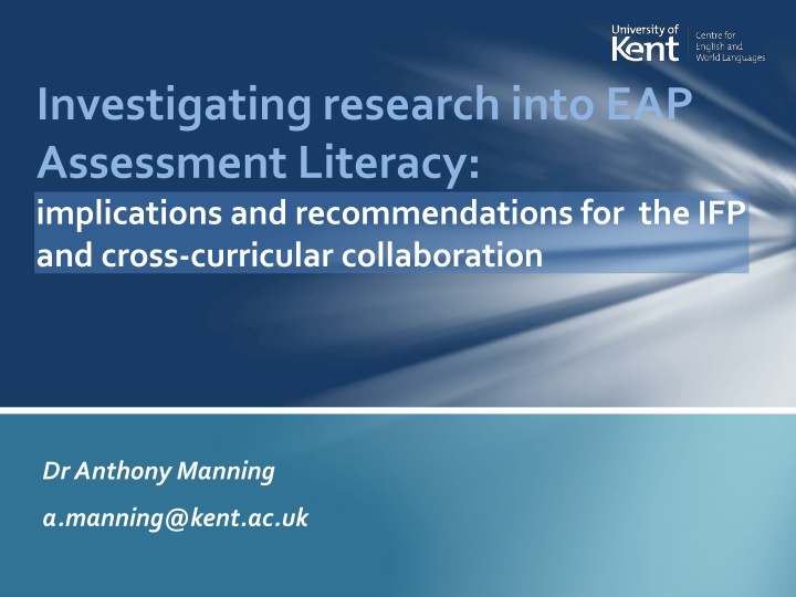 Investigating EAP Assessment Literacy for IFP and Cross-Curricular Collaboration