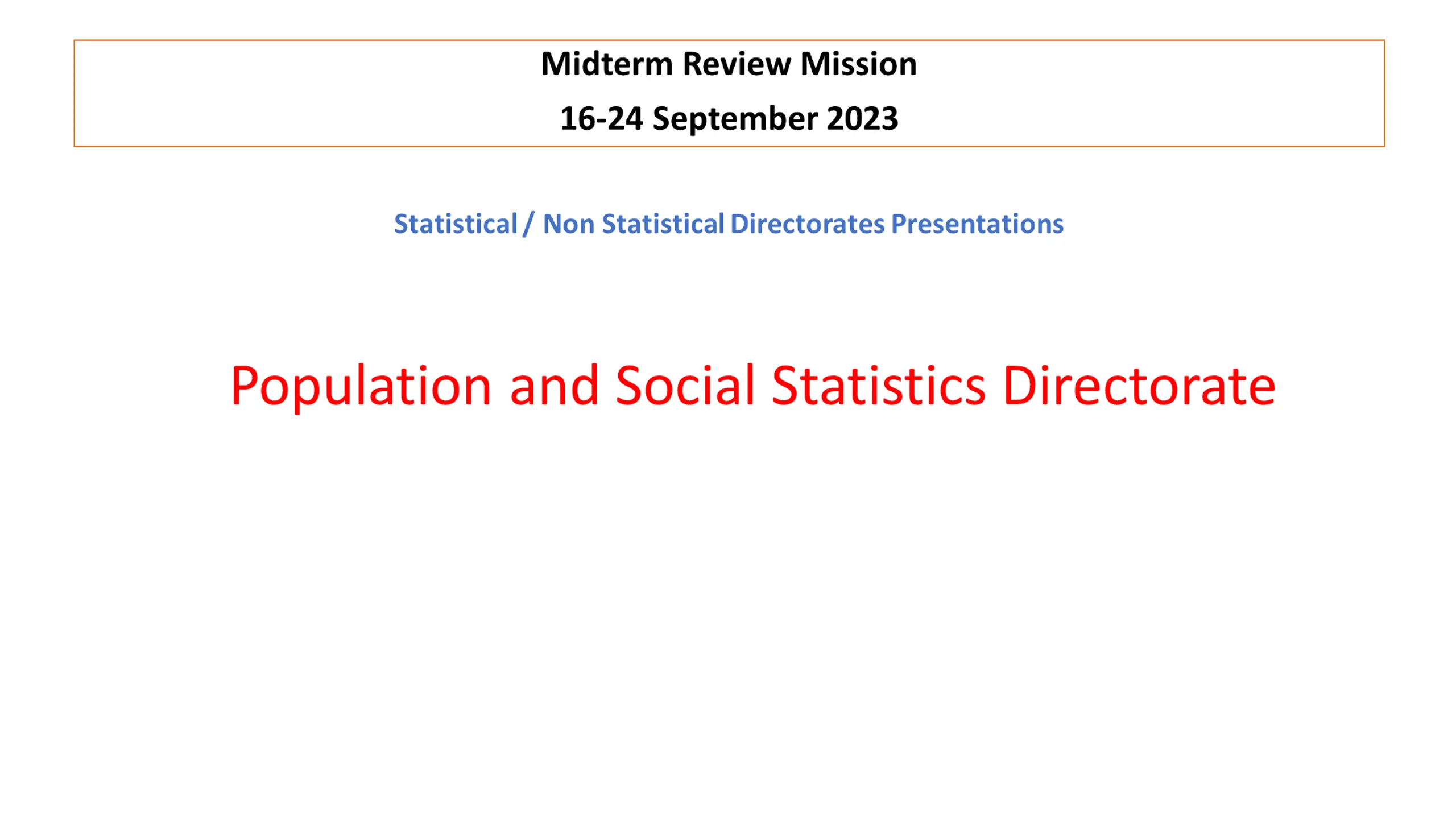 Population and Social Statistics Directorate