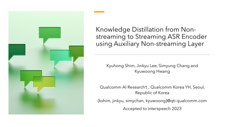 Knowledge Distillation for Streaming ASR Encoder with Non-streaming Layer