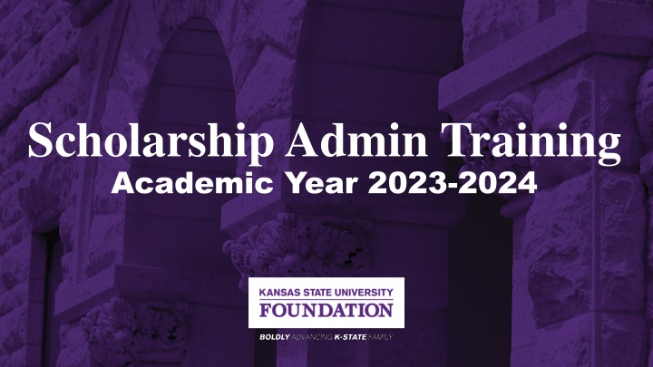 Scholarship Administration for Academic Year 2023-2024