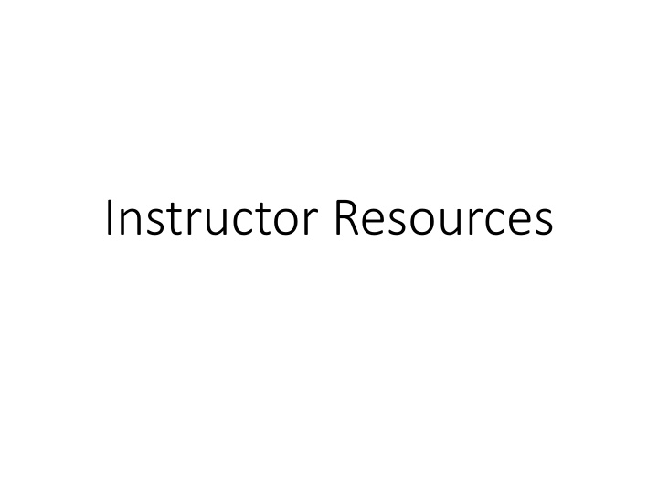 Instructor Resources